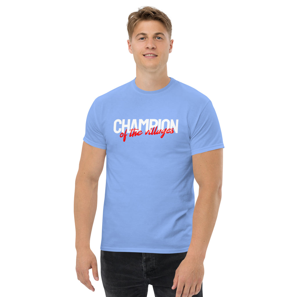 Champion of the villages - Tricou barbati amuzant