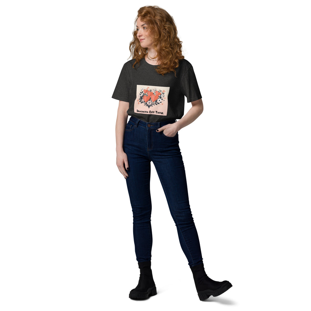 Dragostea este totul - tricou pentru femei