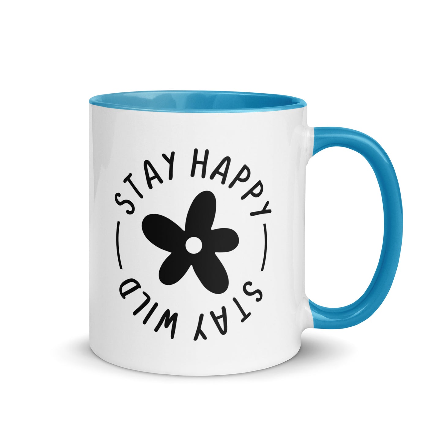 Stay Happy Stay Wild - Cana Mug with Color Inside