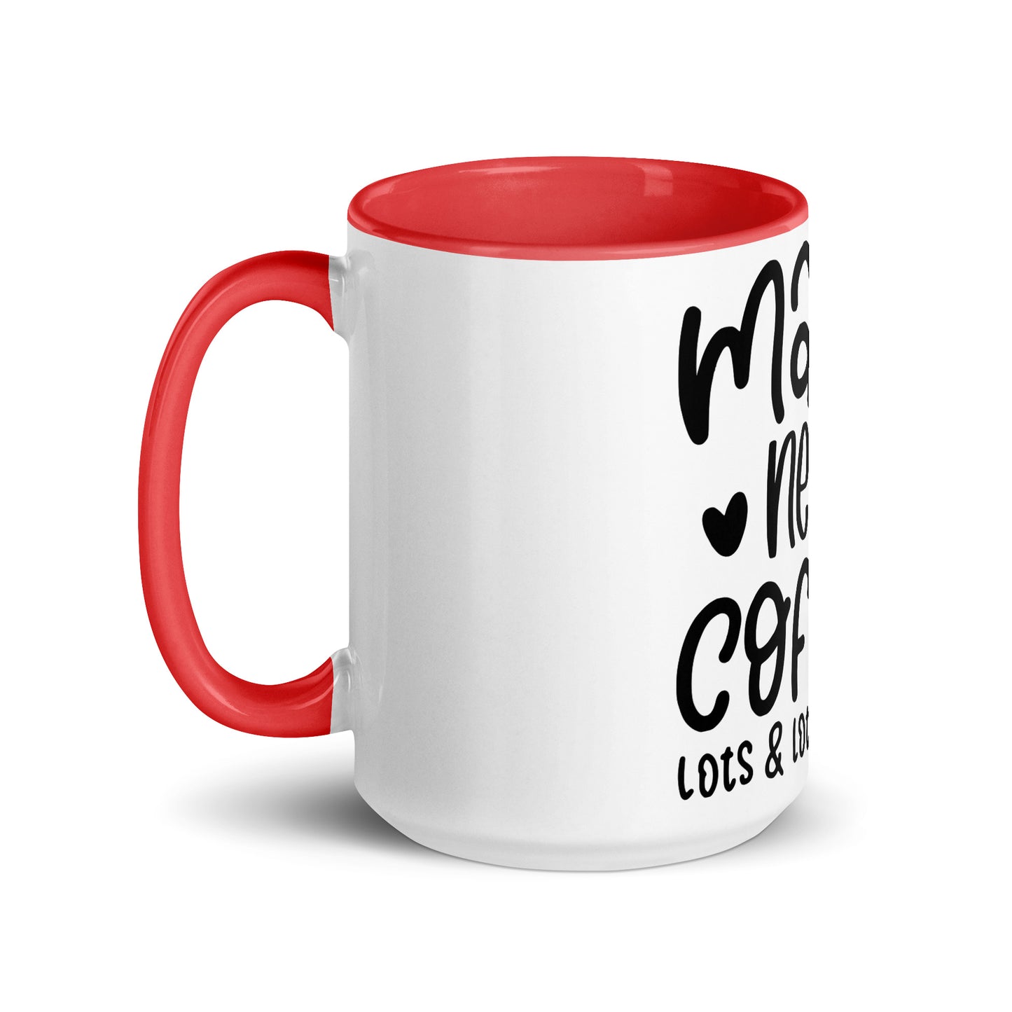 Mama needs coffee Cana Mug