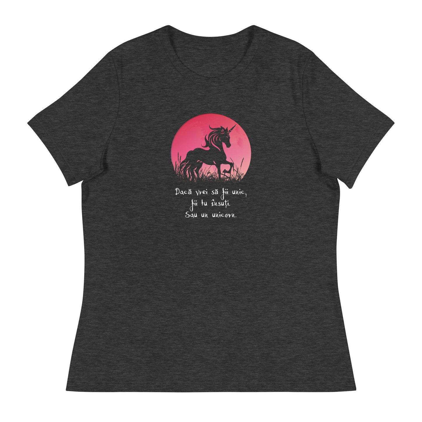 Poti fi un unicorn - Tricou pentru Femei