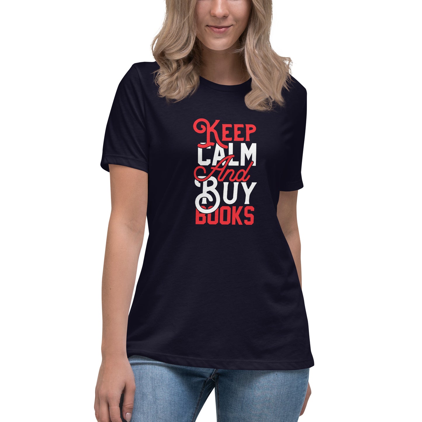 Keep Calm and Buy Books - Tricou femei